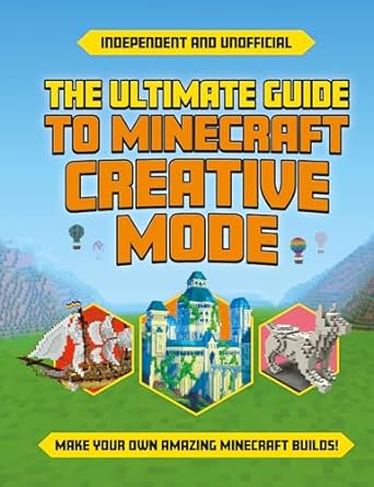 Ultimate Guide to Minecraft Creative Mode - Readers Warehouse