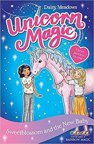 Unicorn Magic - Sweetblossom And The New Baby - Readers Warehouse