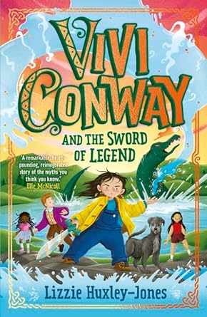 Vivi Conway & The Sword of Legend - Readers Warehouse
