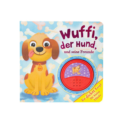 Wuffi Der Hund Und Seine Freunde Sound Buch - Readers Warehouse