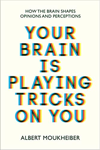 Your Brain Is Playing Tricks On You - Readers Warehouse