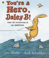 You're A Hero Daley B! - Readers Warehouse