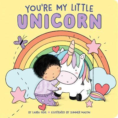You're My Little Unicorn - Readers Warehouse