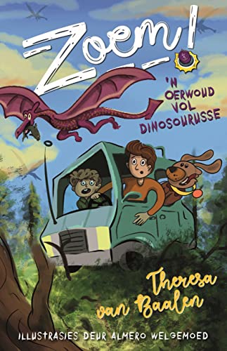 Zoem! 'n Oerwoud Vol Dinosourusse - Readers Warehouse