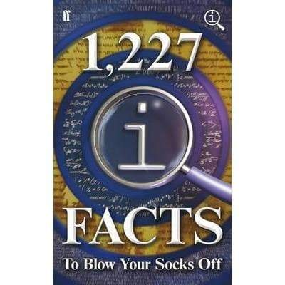 1227 Qi Facts To Blow Your Socks Off - Readers Warehouse