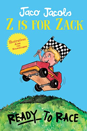 Z Is For Zack - Ready To Race