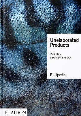 Unelaborated Products : Definition and Classification - Readers Warehouse