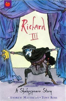 A Shakespeare Story - Richard III - Readers Warehouse