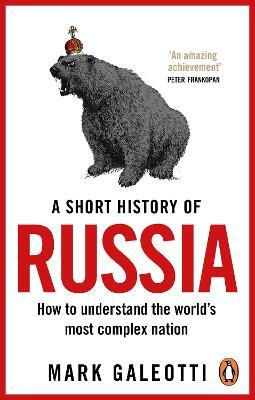 A Short History Of Russia - Readers Warehouse