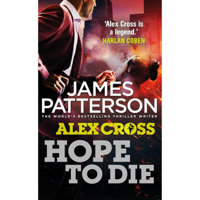 Alex Cross - Hope To Die - Readers Warehouse