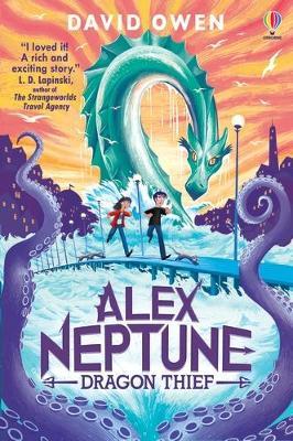 Alex Neptune - Dragon Thief - Readers Warehouse