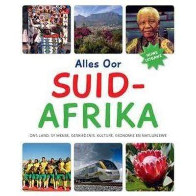 Alles Oor Suid Afrika - Readers Warehouse