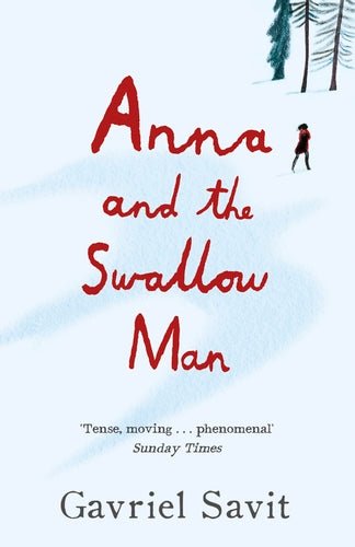 Anna And The Swallow Man - Readers Warehouse