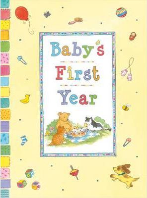Baby's First Year - Readers Warehouse