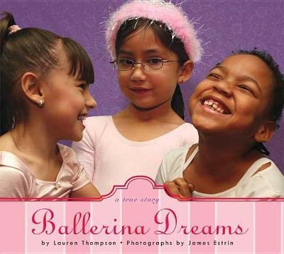 Ballerina Dreams : A True Story - Readers Warehouse