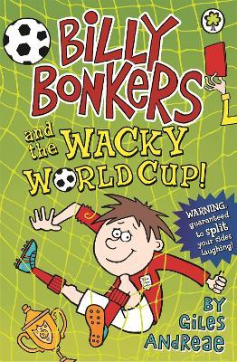 Billy Bonkers - Billy Bonkers And The Wacky World Cup! - Readers Warehouse