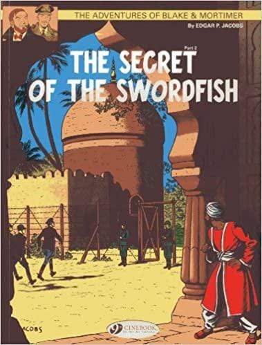 Blake & Mortimer - The Secret Of The Swordfish - Readers Warehouse