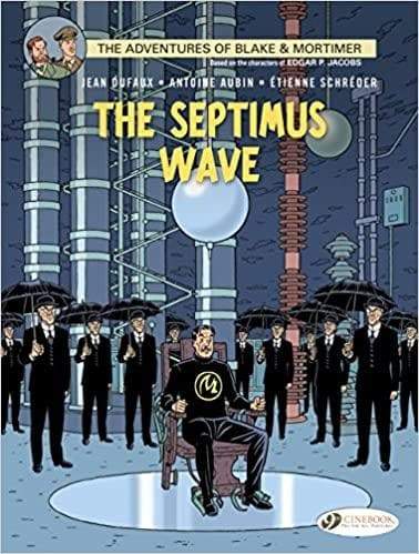Blake & Mortimer - The Septimus Wave - Readers Warehouse