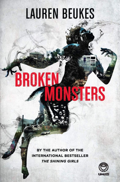 Broken Monsters - Readers Warehouse