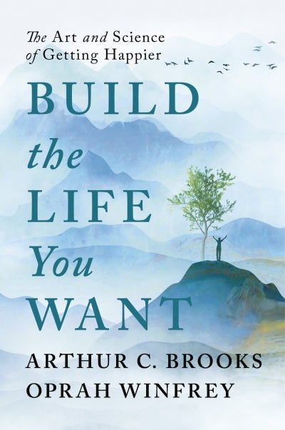 Build the Life You Want - Readers Warehouse