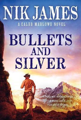 Bullets And Silver - Readers Warehouse