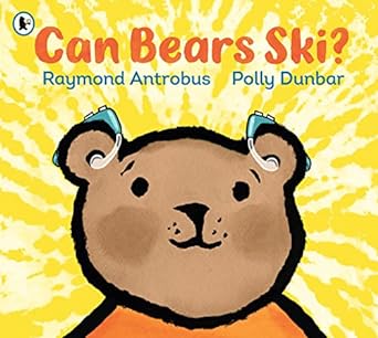 Can Bears Ski? - Readers Warehouse