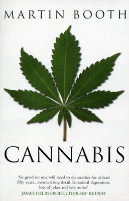 Cannabis: A History - Readers Warehouse
