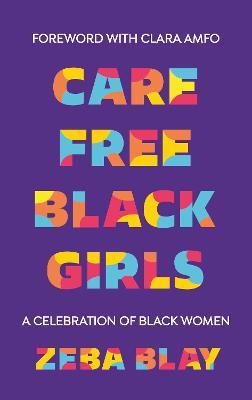 Care Free Black Girls - Readers Warehouse