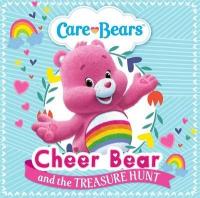 Cheer Bear and the Treasure Hunt - Readers Warehouse
