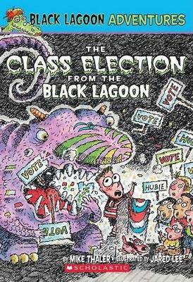 Class Election From The Black Lagoon - Readers Warehouse