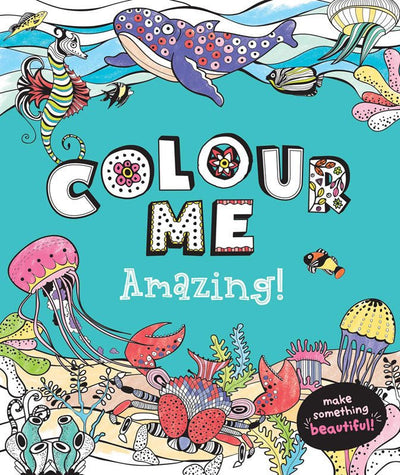 Colour Me Amazing - Readers Warehouse
