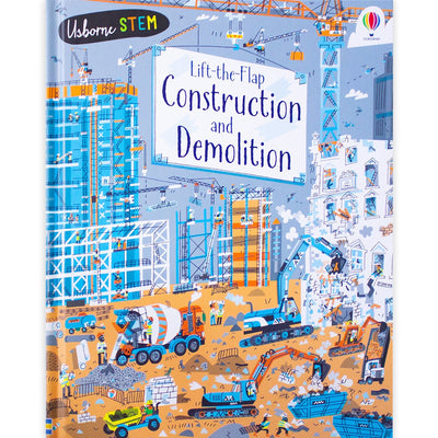Construction And Demolition - Lift The Flap - Readers Warehouse