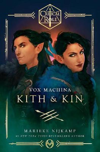 Critical Role: Vox Machina - Kith & Kin - Readers Warehouse