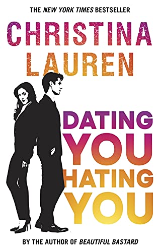 Dating You, Hating You - Readers Warehouse