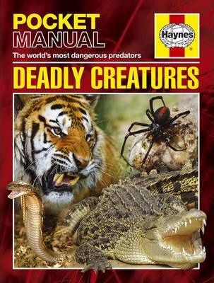Deadly Creatures : Pocket Manual - Readers Warehouse