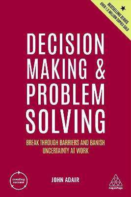 Decision Making And Problem Solving - Readers Warehouse