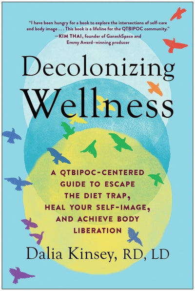 Decolonizing Wellness - Readers Warehouse