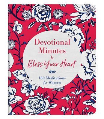 Devotional Minutes To Bless Your Heart - Readers Warehouse