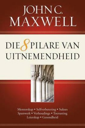 Die pilare van uitnemendheid - Readers Warehouse