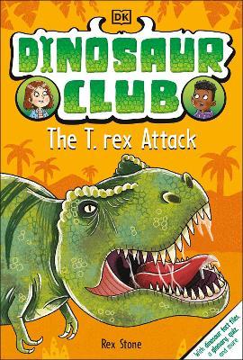 Dinosaur Club - T-Rex Attack - Readers Warehouse