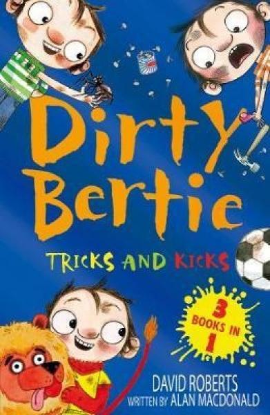 Dirty Bertie - Tricks And Kicks - Readers Warehouse