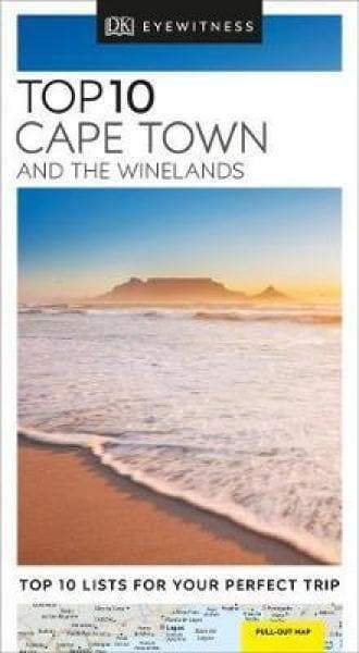 Dk Eyewitness Top 10 Cape Town And The Winelands - Readers Warehouse