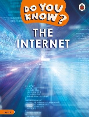 Do You Know? Level 2 – The Internet - Readers Warehouse