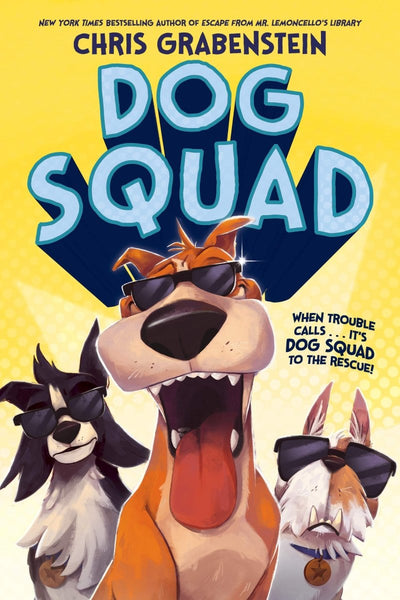 Dog Squad - Readers Warehouse