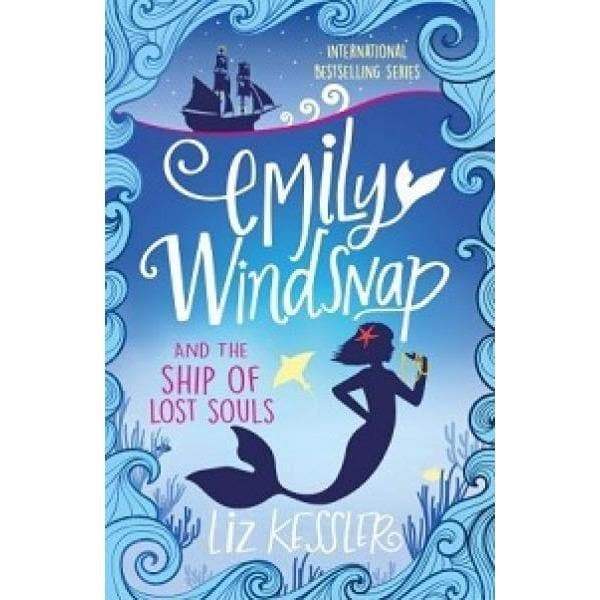 Emily Windsnap - Ship Of Lost Soul - Readers Warehouse