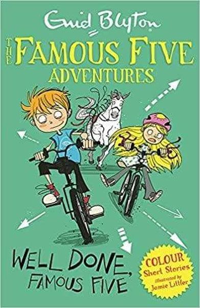 Famous Five Adventures - Well Done, Famous Five - Readers Warehouse