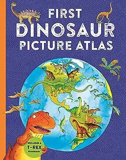First Dinosaur Picture Atlas - Readers Warehouse