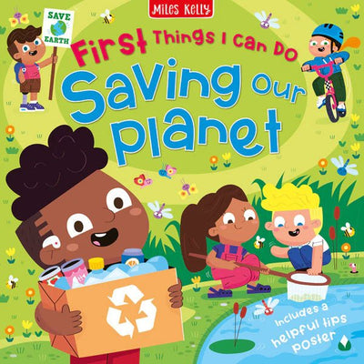 First Things I Can Do: Saving Our Planet - Readers Warehouse