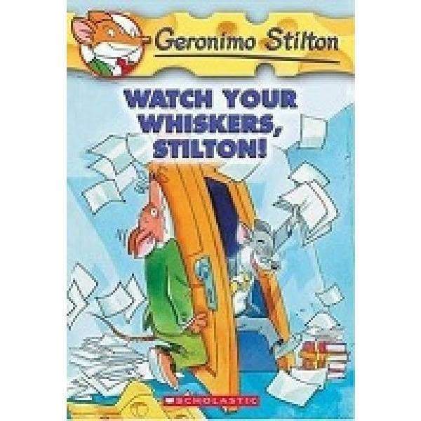 G Stilton 17:Watch Your Whiskers! - Readers Warehouse
