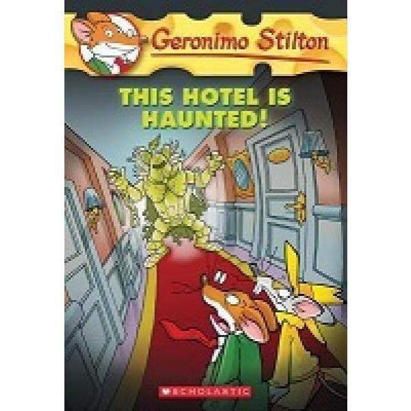G Stilton: This Hotel Is Haunted! - Readers Warehouse
